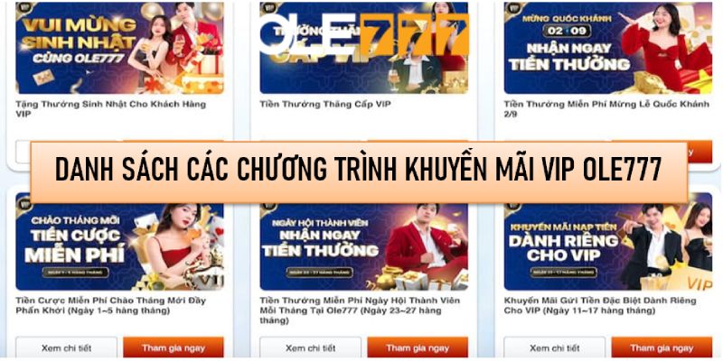 Danh sách các chương trình khuyến mãi VIP tại Ole777