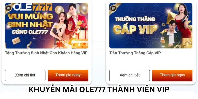 Khuyến mãi đặc biệt của Ole77 dành cho thành viên VIP